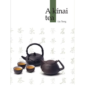 A kínai tea - Liu Tong